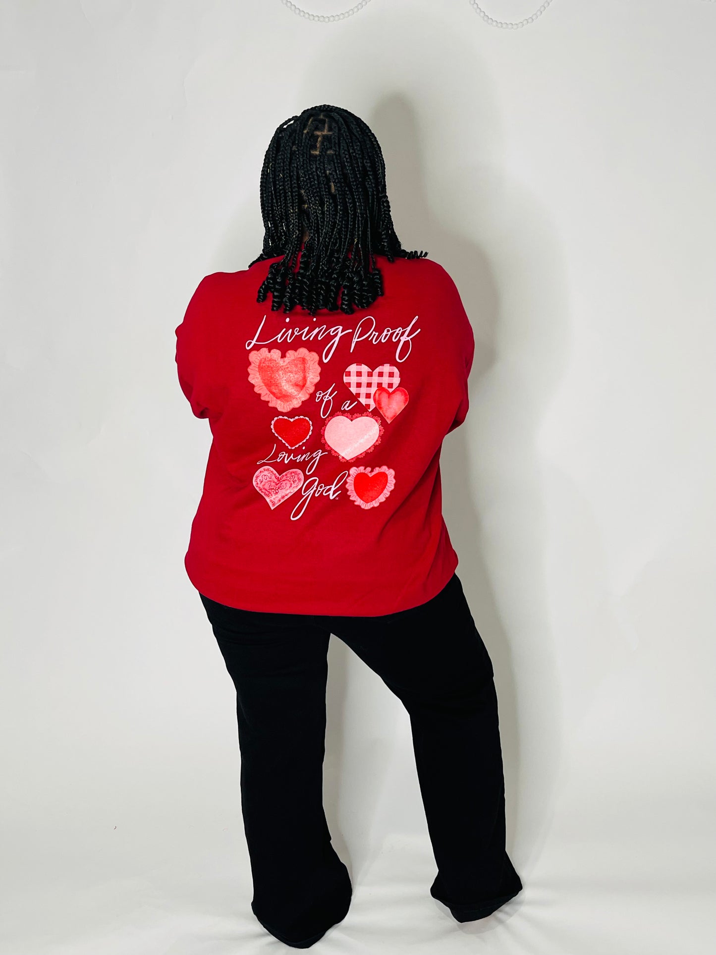 Living Proof of a Loving God Sweatshirt