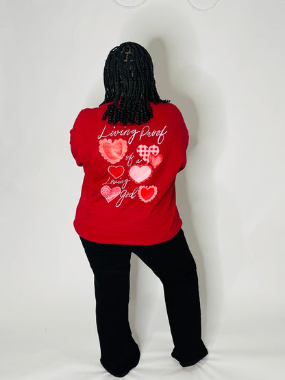 Living Proof of a Loving God Sweatshirt